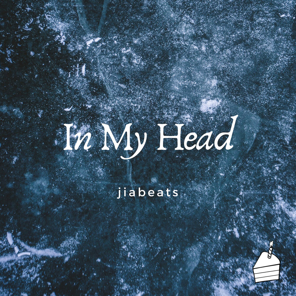 In my live in my head. In my live in my head