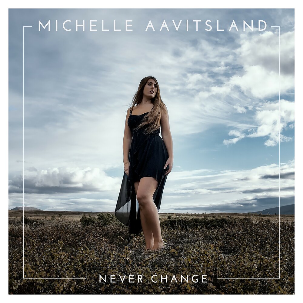 Never change. Michelle песни. Мишель песни. Never Song. Noel Holler feat. Leony every morning Remix Extended.