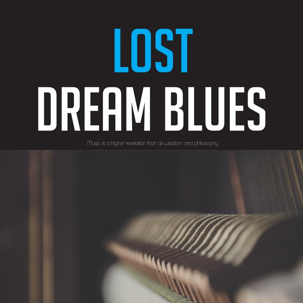 Dream blues