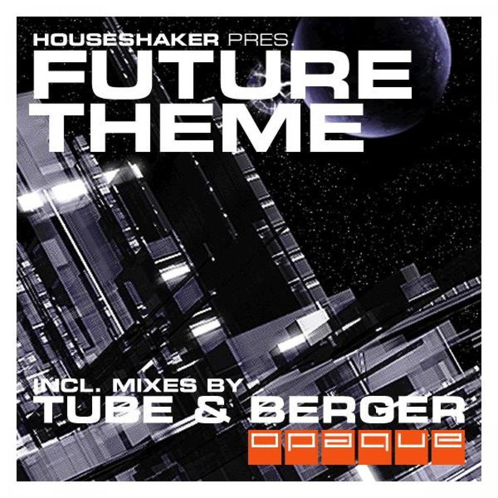 Futures тема. Houseshaker. Future Theme. Tube Theme. Line of Fire (tube & Berger Remix).