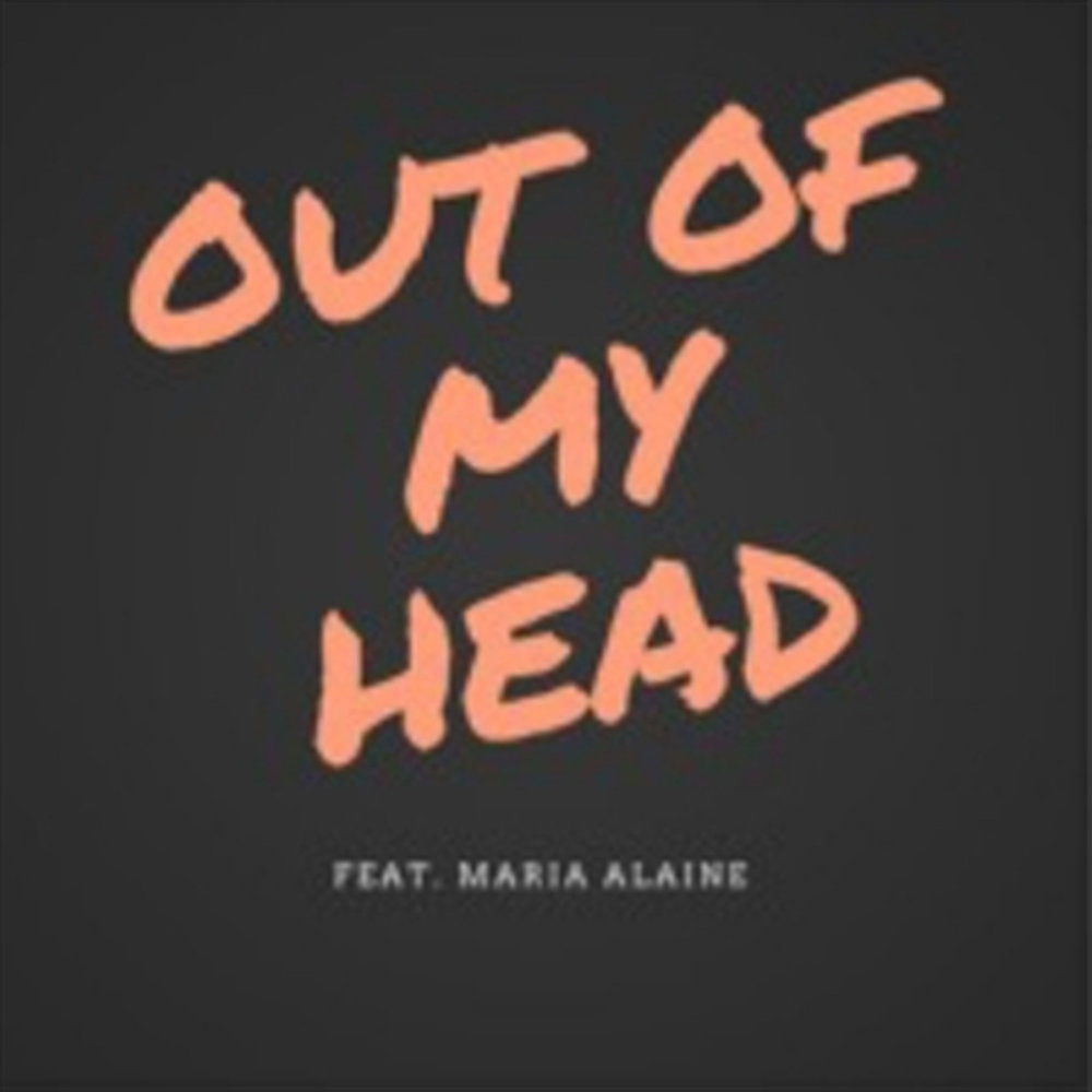 My head cant. Out of my head. Get out in my head. Надпись get out of my head. Out of my head mp3.