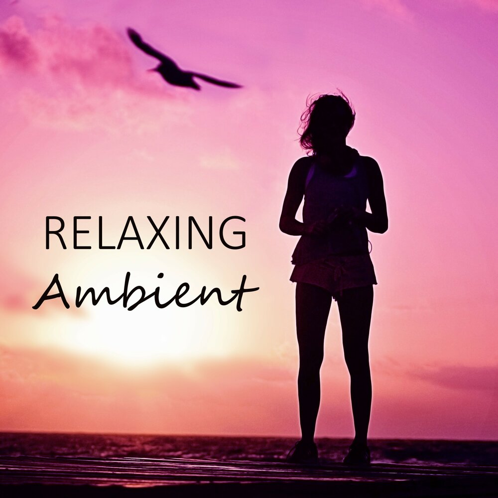 Релакс музыка. Relaxation New age Ambient. Relax total. Relaxing Piano Music.