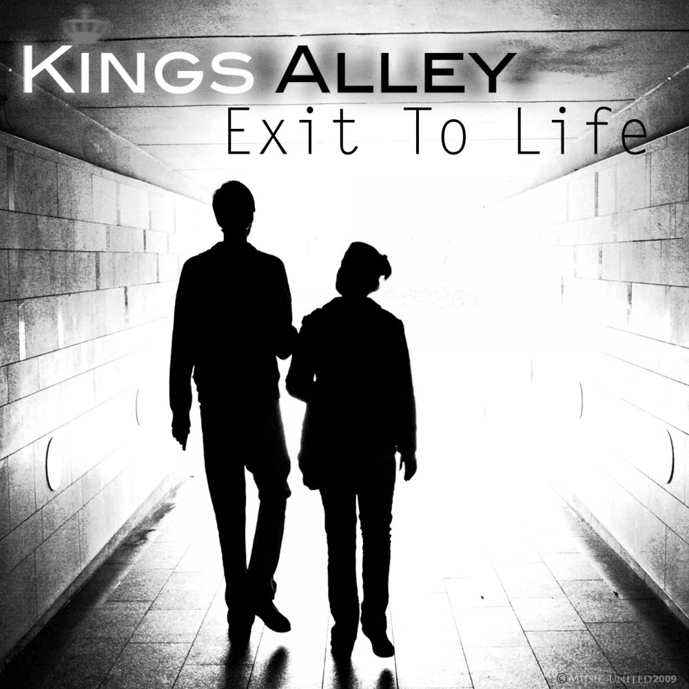 King my life. "The King of the Alley". Exit Life. French exit альбом. Rock Life.