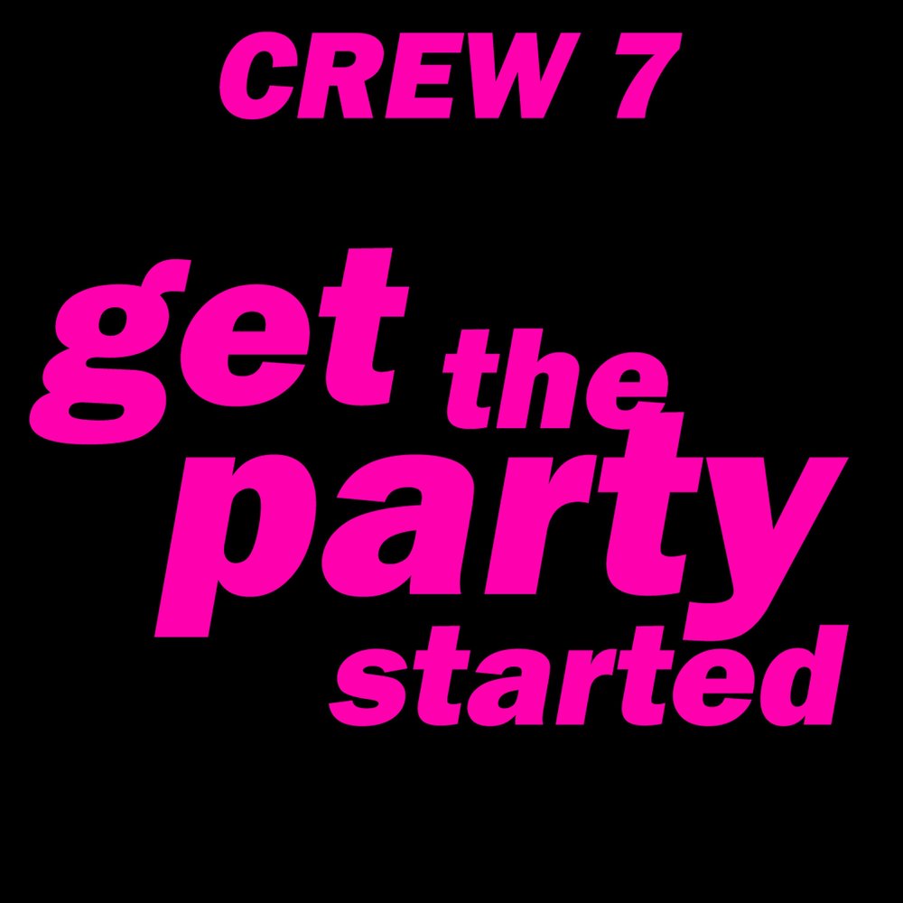 Пати стартед. Start the Party!. Песня start the Party. Pink get the Party started обложка. Get this party