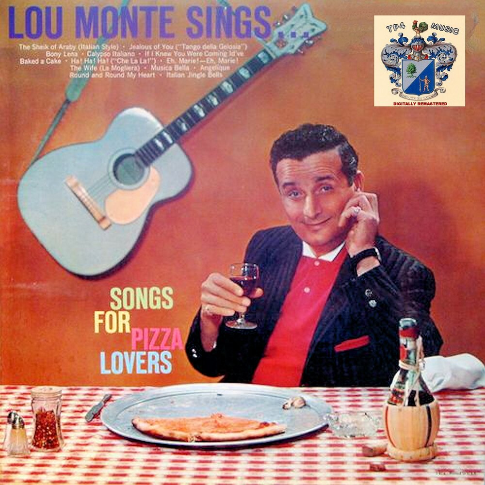 Устами песни. Lou Monte. Lou Monte– that's Amore. Калипсо итальяно песня. Я В Монте текст.