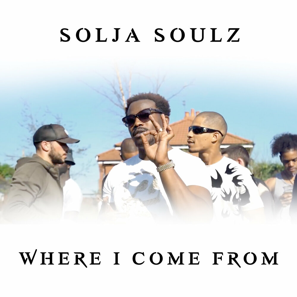 Альбом "where i'm coming from". Песня where do you come from. Soulz кто это такой. Sad Solja. Where you come from песня