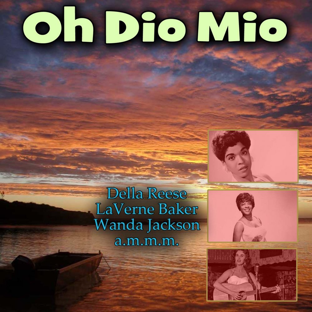 Альбом Oh Dio Mio слушать онлайн бесплатно на Яндекс.Музыке в хорошем качес...