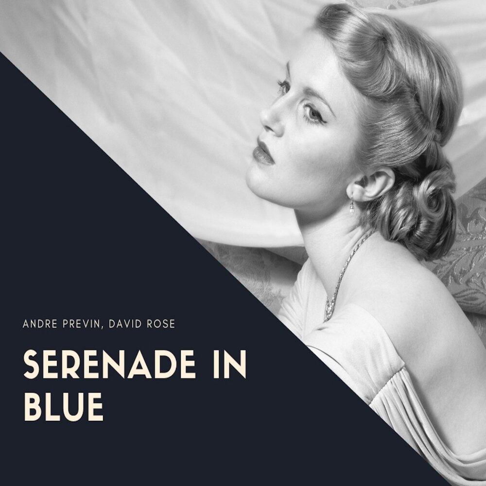 Blue again. David Rose. Serenade in Blue.