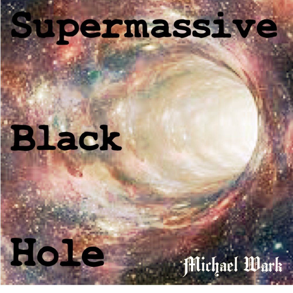 Supermassive black hole. Supermassive Black hole Muse Twilight. Supermassive Black hole Slowed. Майкл дыра.