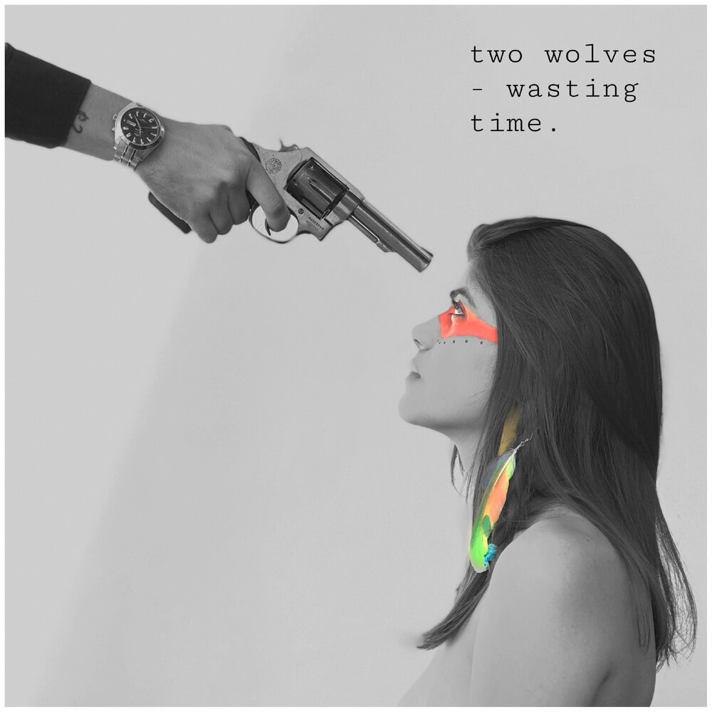 Wasted wolf. Песня two time. Me times two песня. 2 Wolves - Unwritten names [Single] (2019). 2 Wolves - towards nothing [Single] (2020).