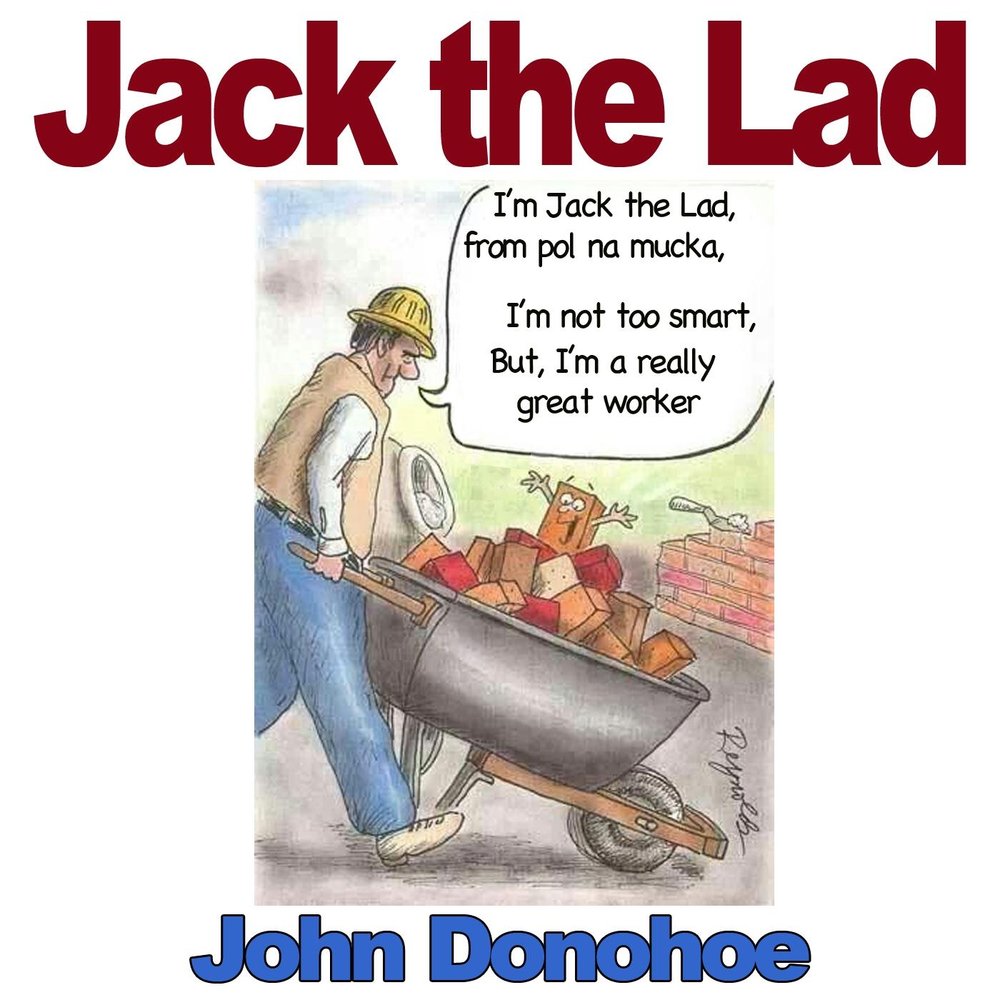 Jack the Lad John Donohoe слушать онлайн на Яндекс Музыке.