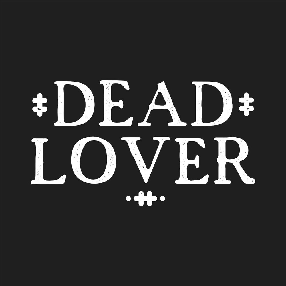 Love me dead перевод. Dead Love. Dead lovers. In Love and Death.