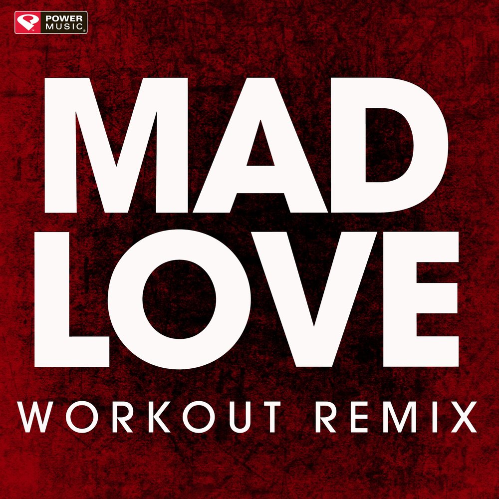 Mp3 made love. Mad Love. Mad Love песня.