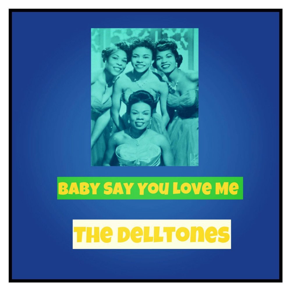 Песня baby love me. The Delltones. Песня Baby Love me Love me слушать онлайн бесплатно.