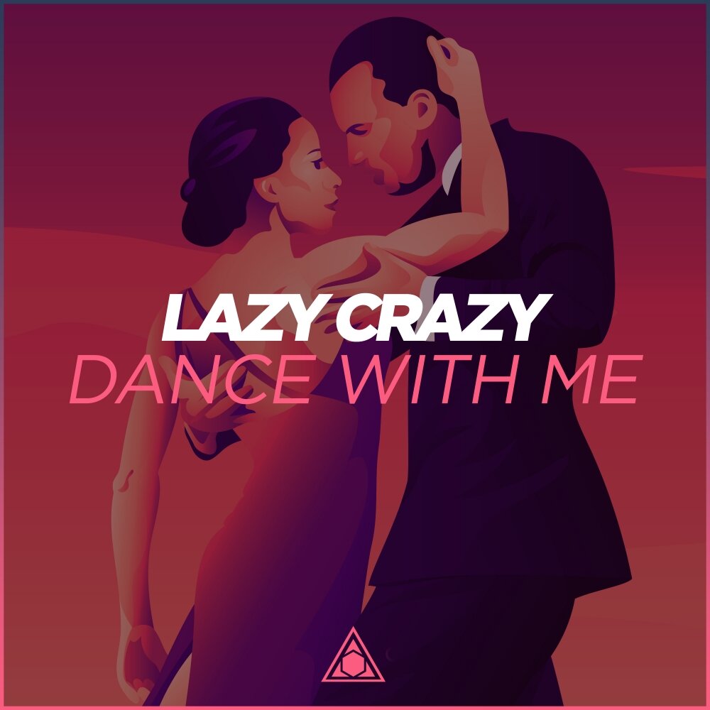 Dance with me. Crazy Lazy. -ZY Words Crazy Lazy.