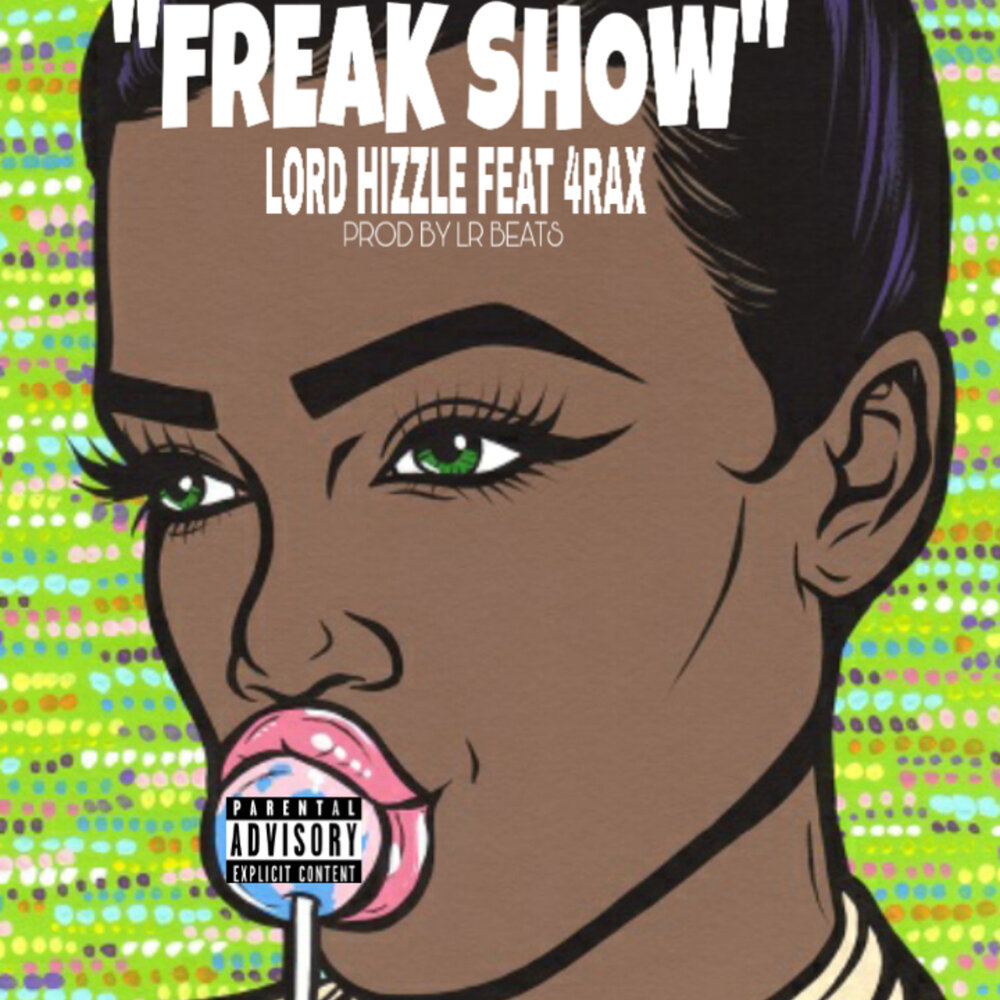 Freak show feat