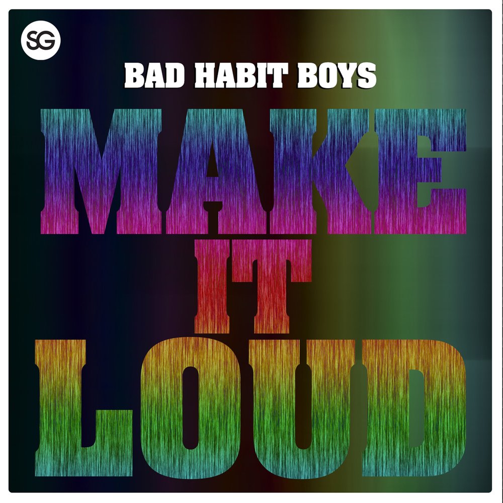 Песня Bad Habits. Обложка песни Bad Habits. Bad Habit boys - Bastards. Dons Sputnik Bad Habit boys. Bad loud