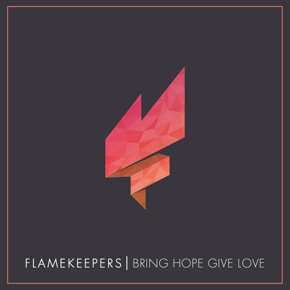 Given hope. Flamekeeper.