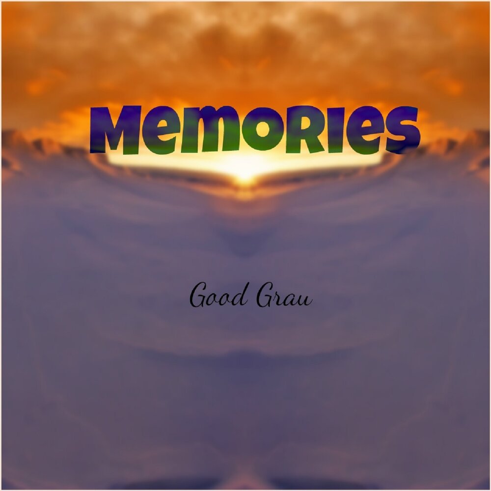 Good memories. Music Memory. Музыка Меморис. Single Memories. Best Memories.