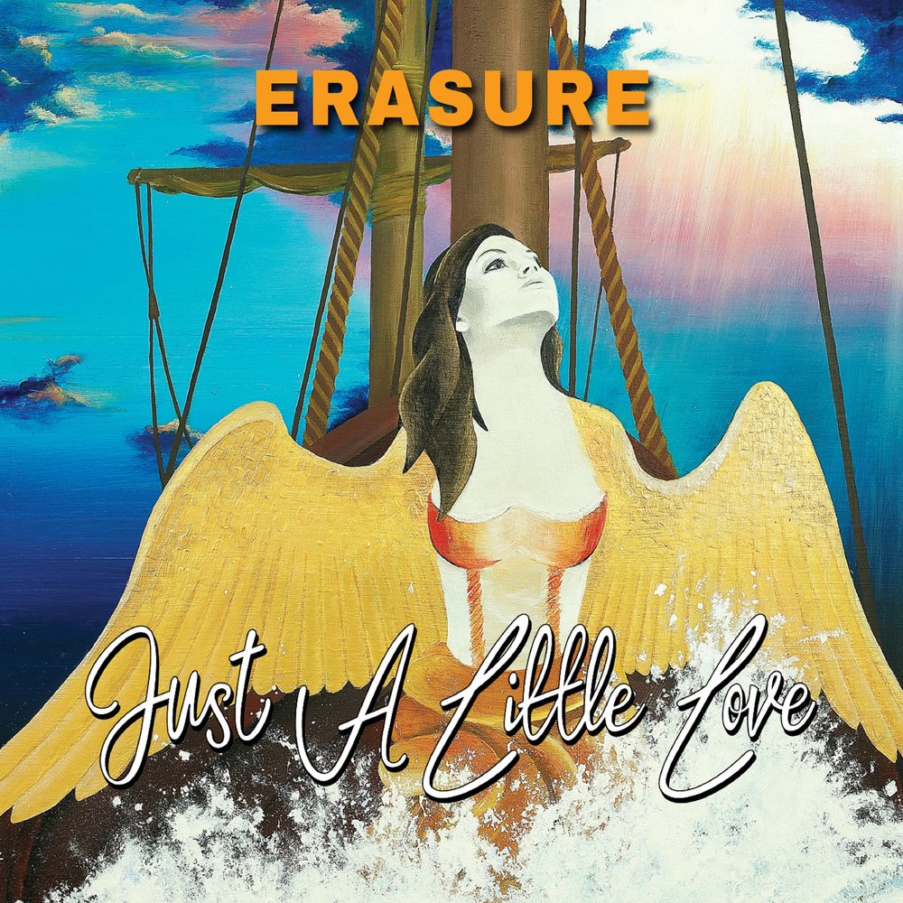 Erasure love. Just a song. Just a man. песня little bit. I away.