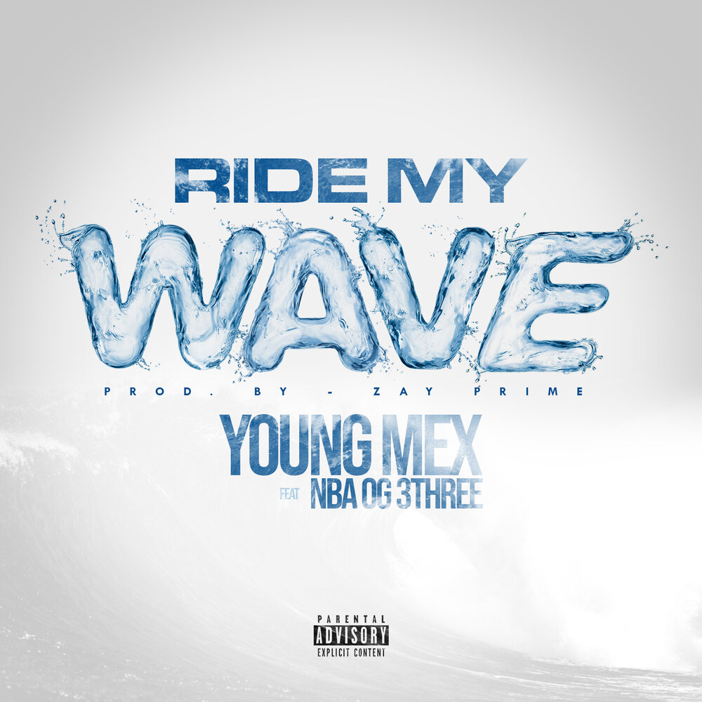 Can t ride my wave. Yung Wave. Be on my Wave надпись. Ride album. My Waves.