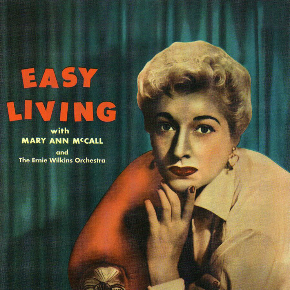 The last night mary. Easy Living. Ernie Wilkins.