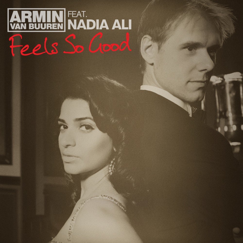 Armin van buuren this feeling. Armin van Buuren feels so good. Nadia Ali Armin van Buuren. Armin van Buuren feat. Nadia Ali - feels so good. Armin van Buuren feat. Nadia Ali - feels so good (Jerome Isma-AE Remix).