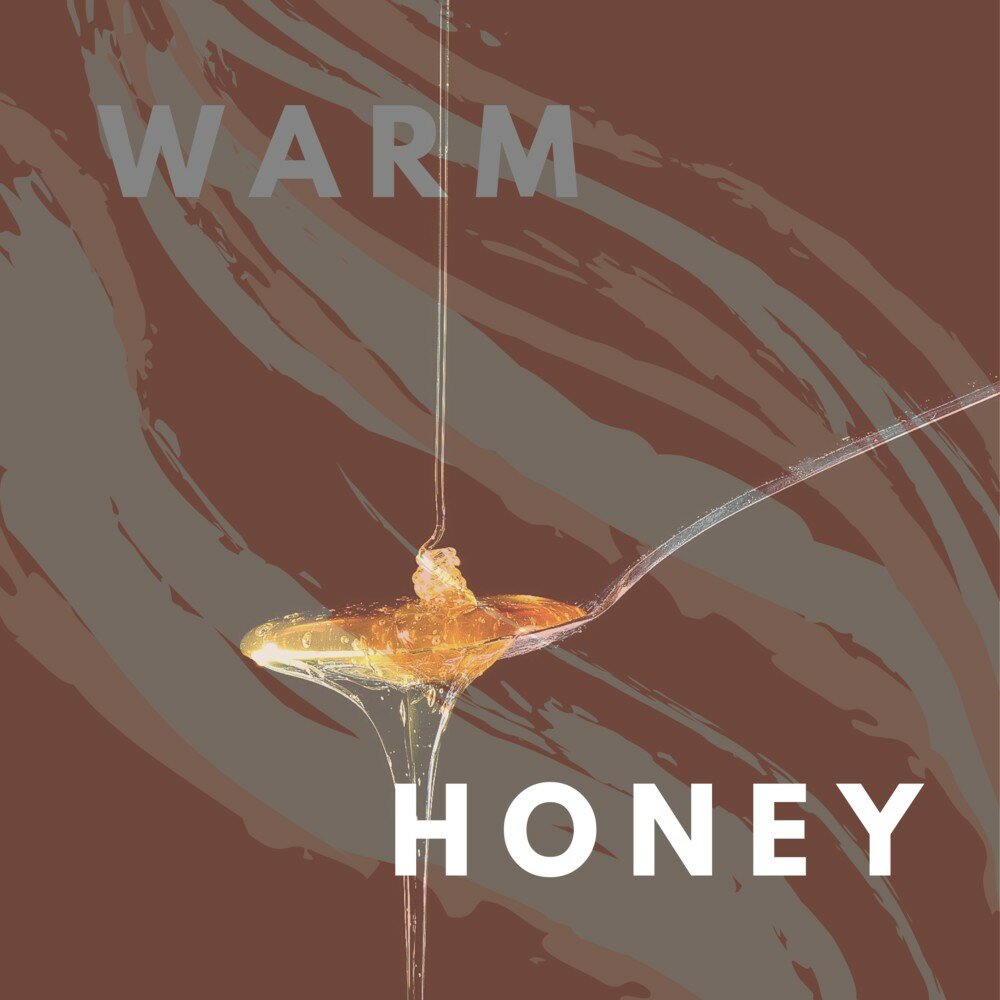 Warm honey