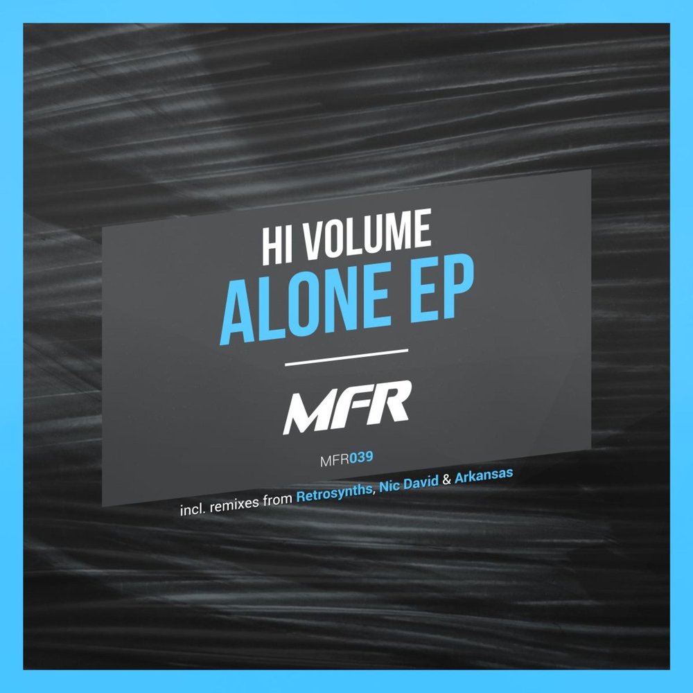 Ar remix. Alone Ep. Hi-Vol.