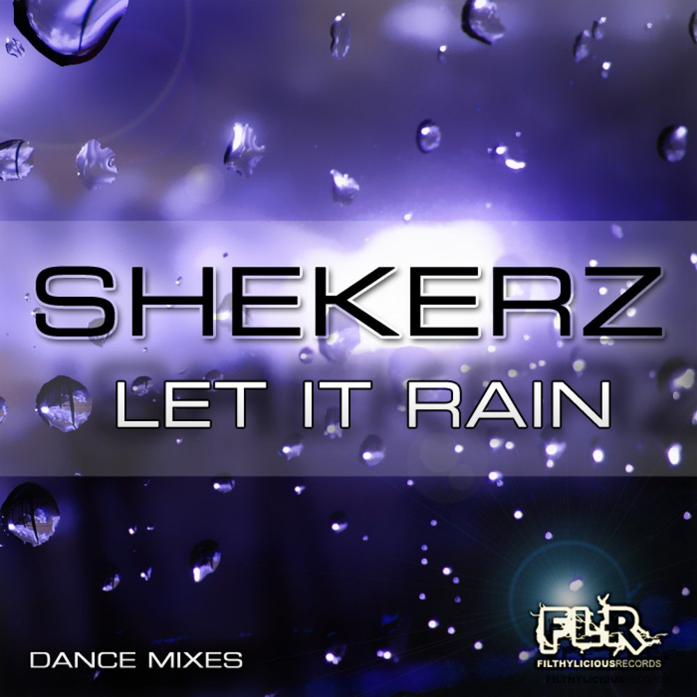Let it rain