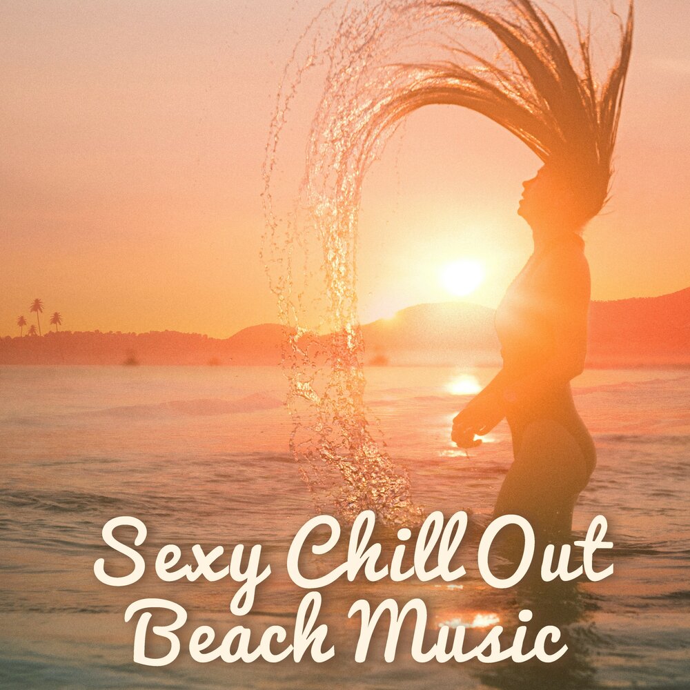 Chill out перевод. Chill out Beach. Chillout September. Chill Songs.