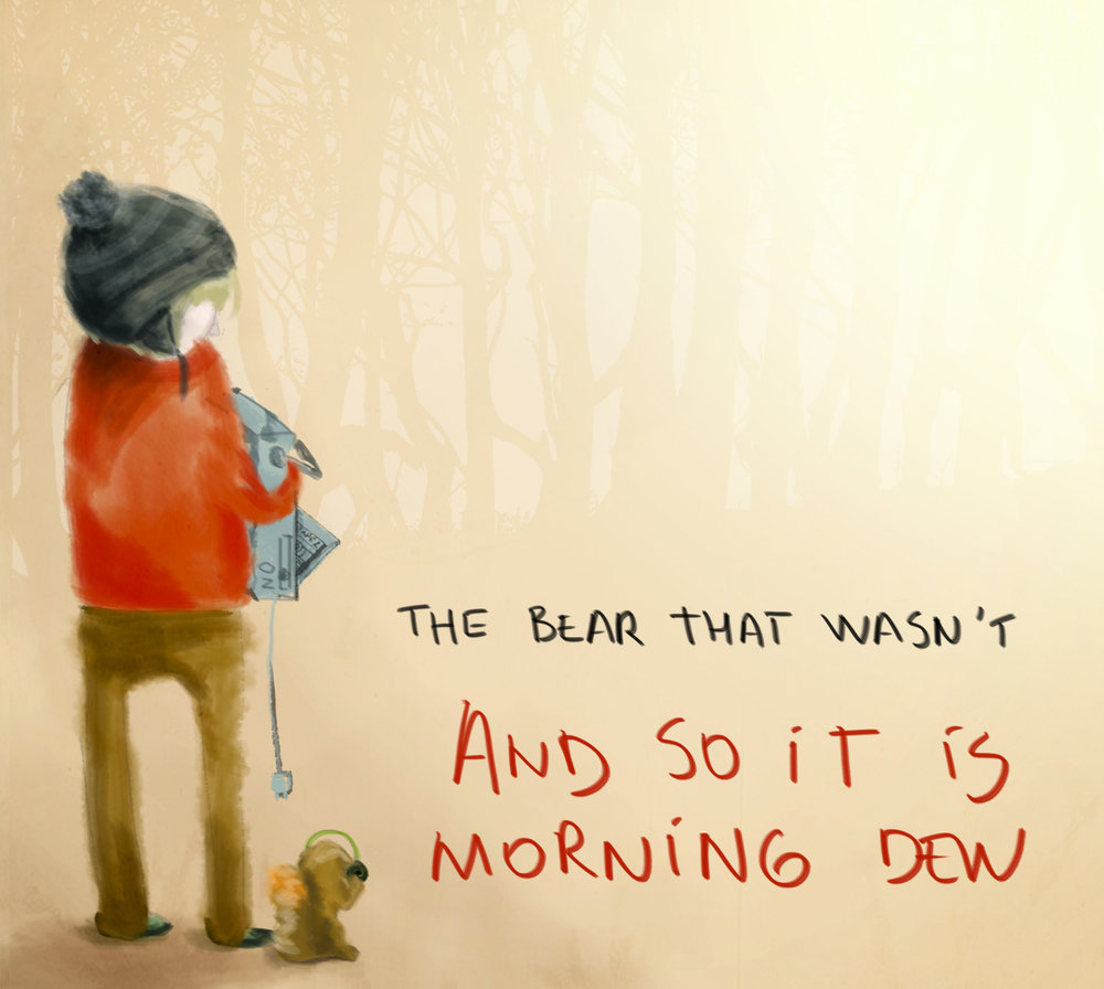 "The Bear that wasnt".