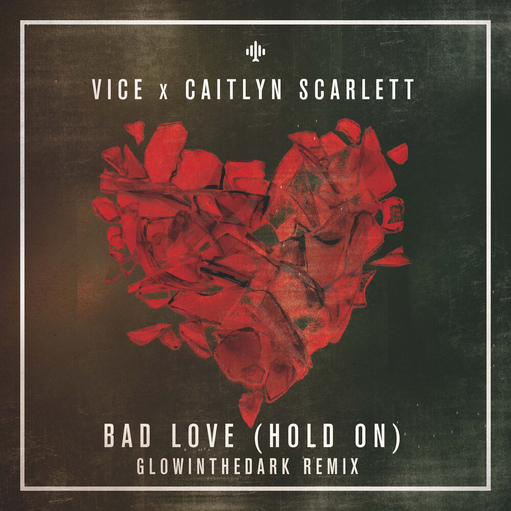 Bad love. Scarlett vice. Love & vice. Vice & Caitlyn Scarlett Bad Love (Remixes). Brian Matrix.