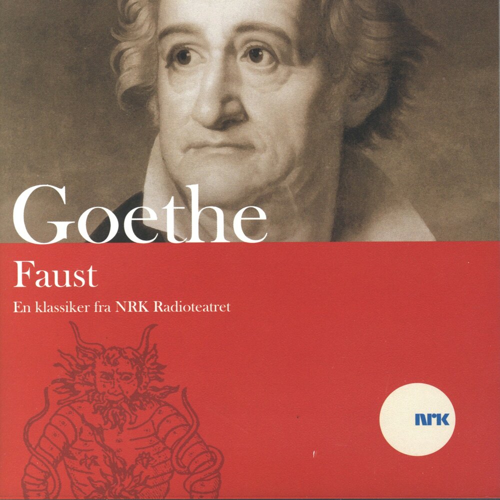 Фауст гете слушать. Иоганн Вольфганг гёте "Faust". Фауст аудиокнига. Goethe von j.w. "Faust". Джохан Вольфганг вон Гохте.