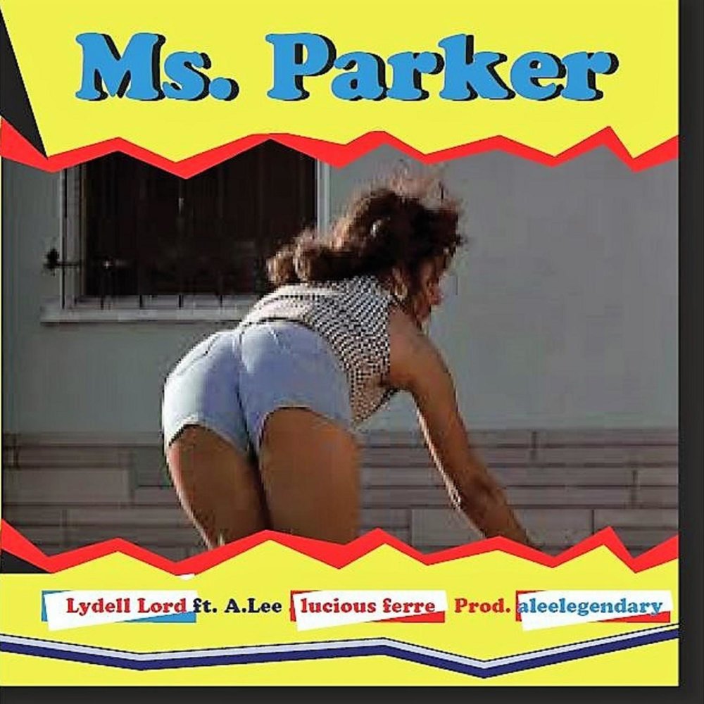Ms. Parker A.Lee, Lydell Lord, Lucious Ferre слушать онлайн на Яндекс Музык...