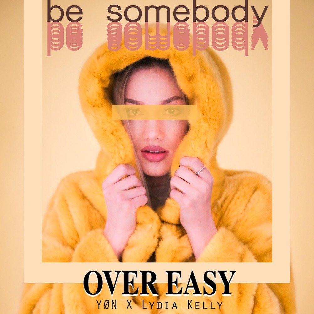 Over easy. Be Somebody обложка. Be Somebody Cover. Be Somebody medii, Heather Sommer.