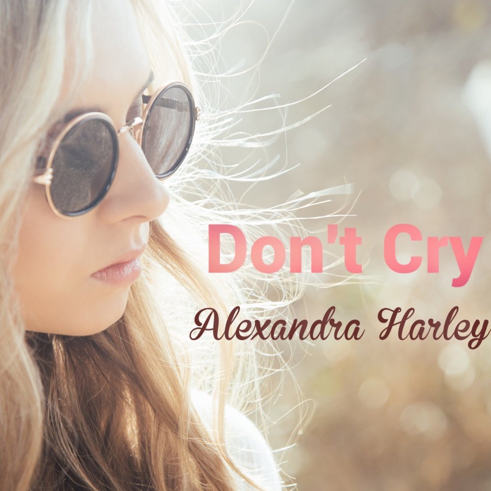 Alex cry. Клубная музыка dont Cry.