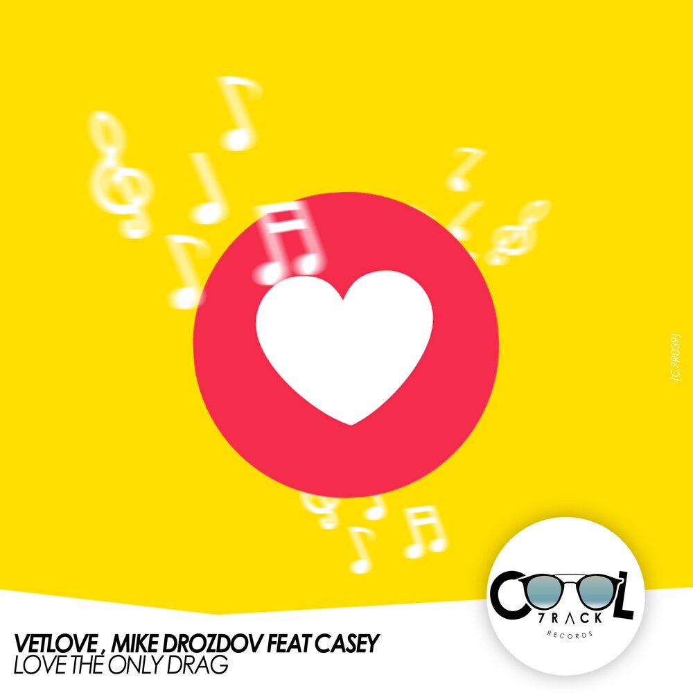 Vetlove mike drozdov. Casey Lovely. Love we only Drag. VETLOVE & Mike Drozdov feat. Sharliz - Hit my Heart.
