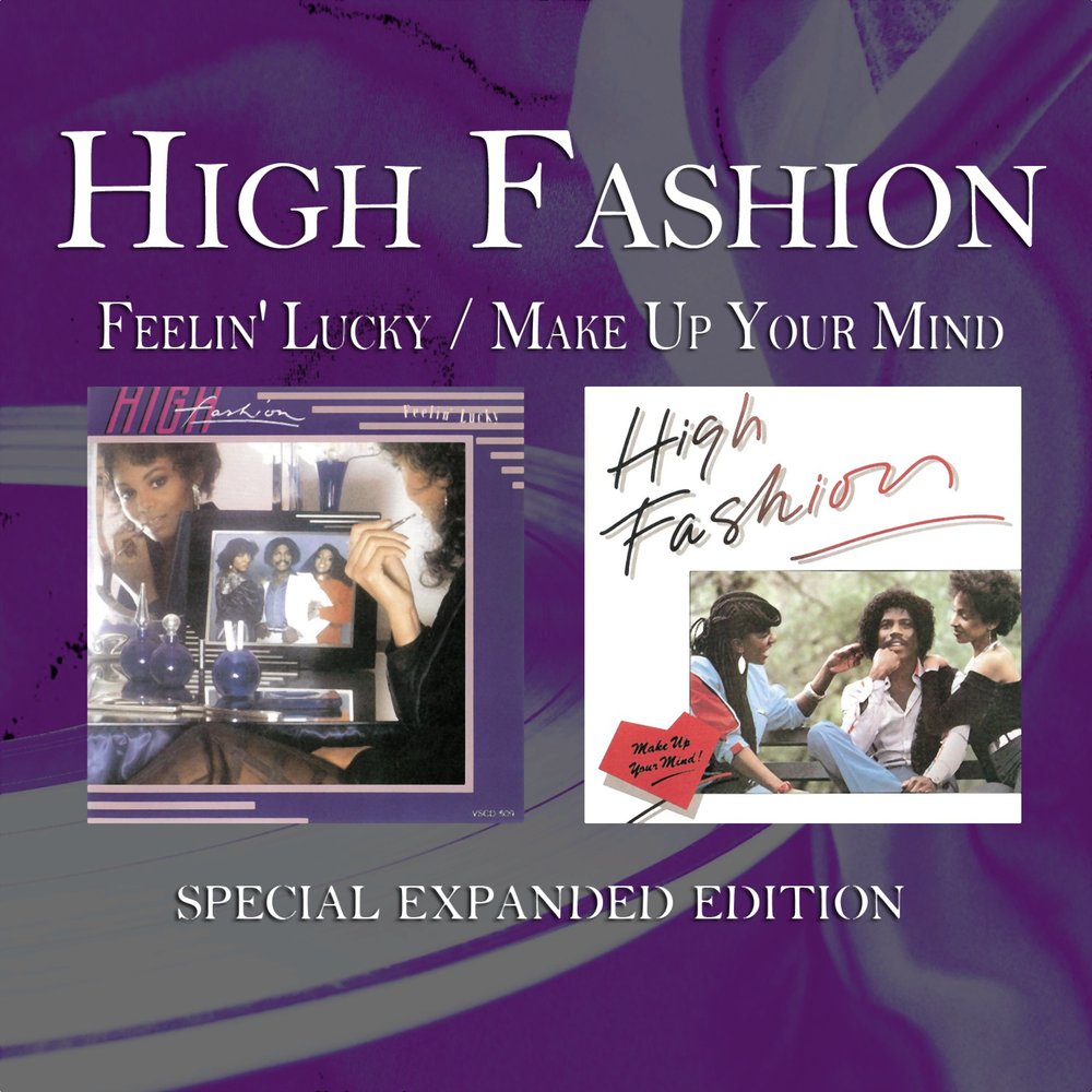 High Fashion - Feelin' Lucky lately (long Version) [1982].