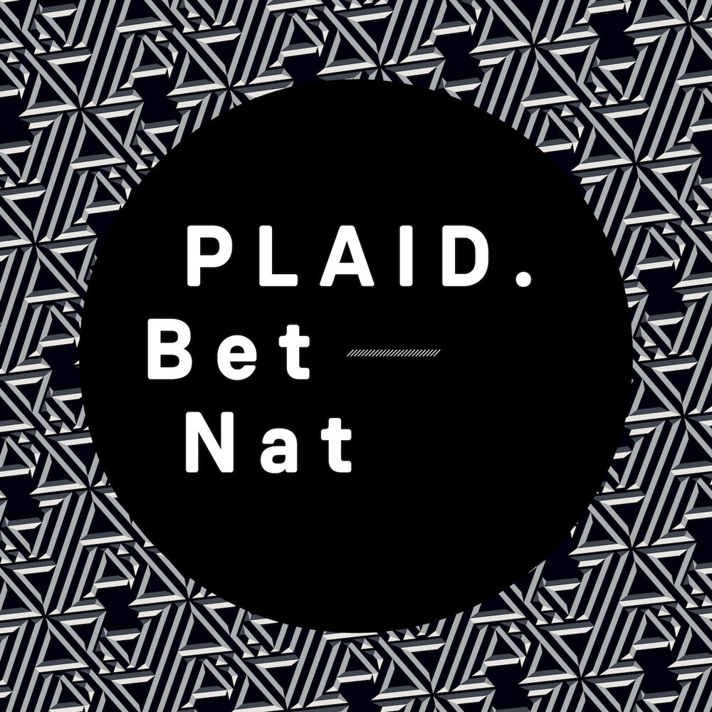 Слово nat. Plaid IDM.