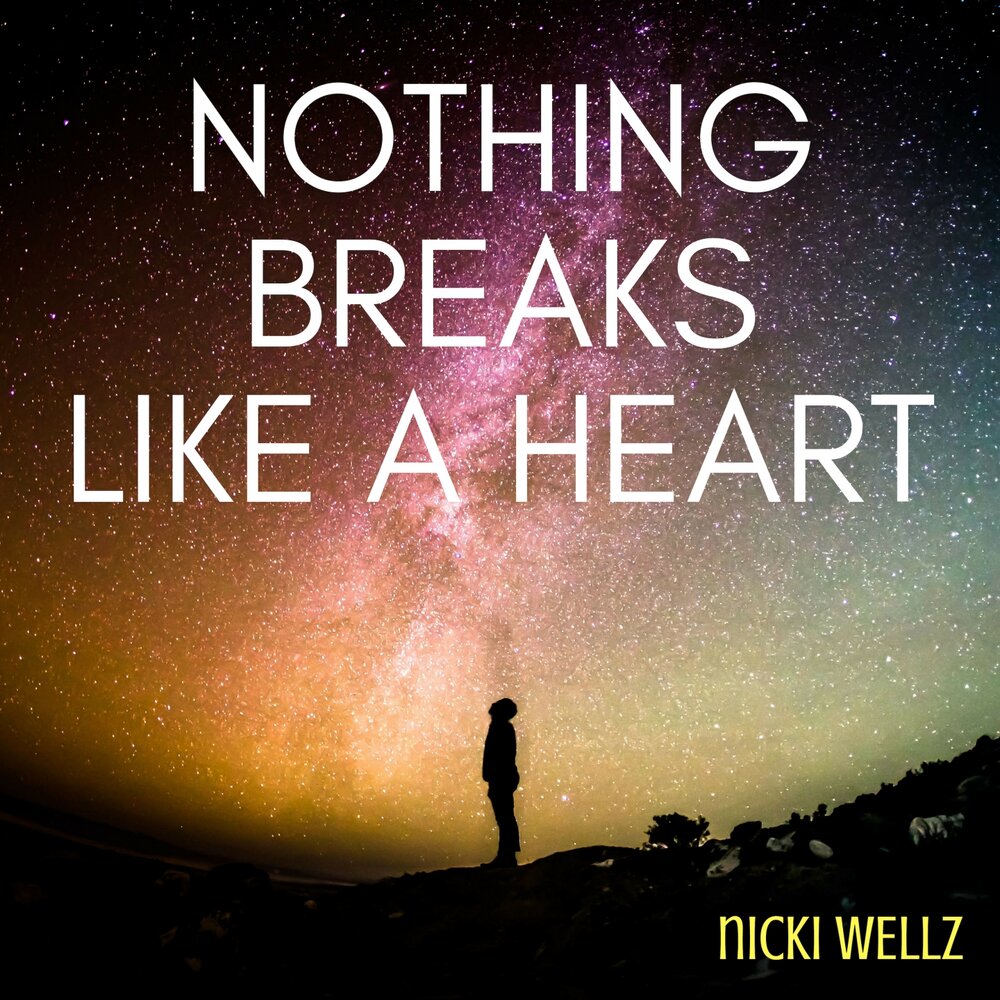 Nothing breaks like a heart перевод. Nothing Breaks like a Heart. Nothing Breaks like a Heart обложка. Nothing Breaks like a Heart картинки. Тату nothing Breaks like a Heart.