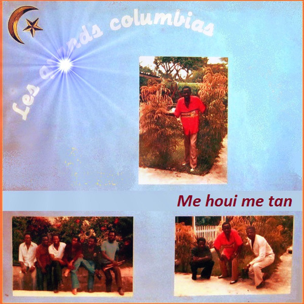  Les Grands Columbias - Me houi me tan   M1000x1000