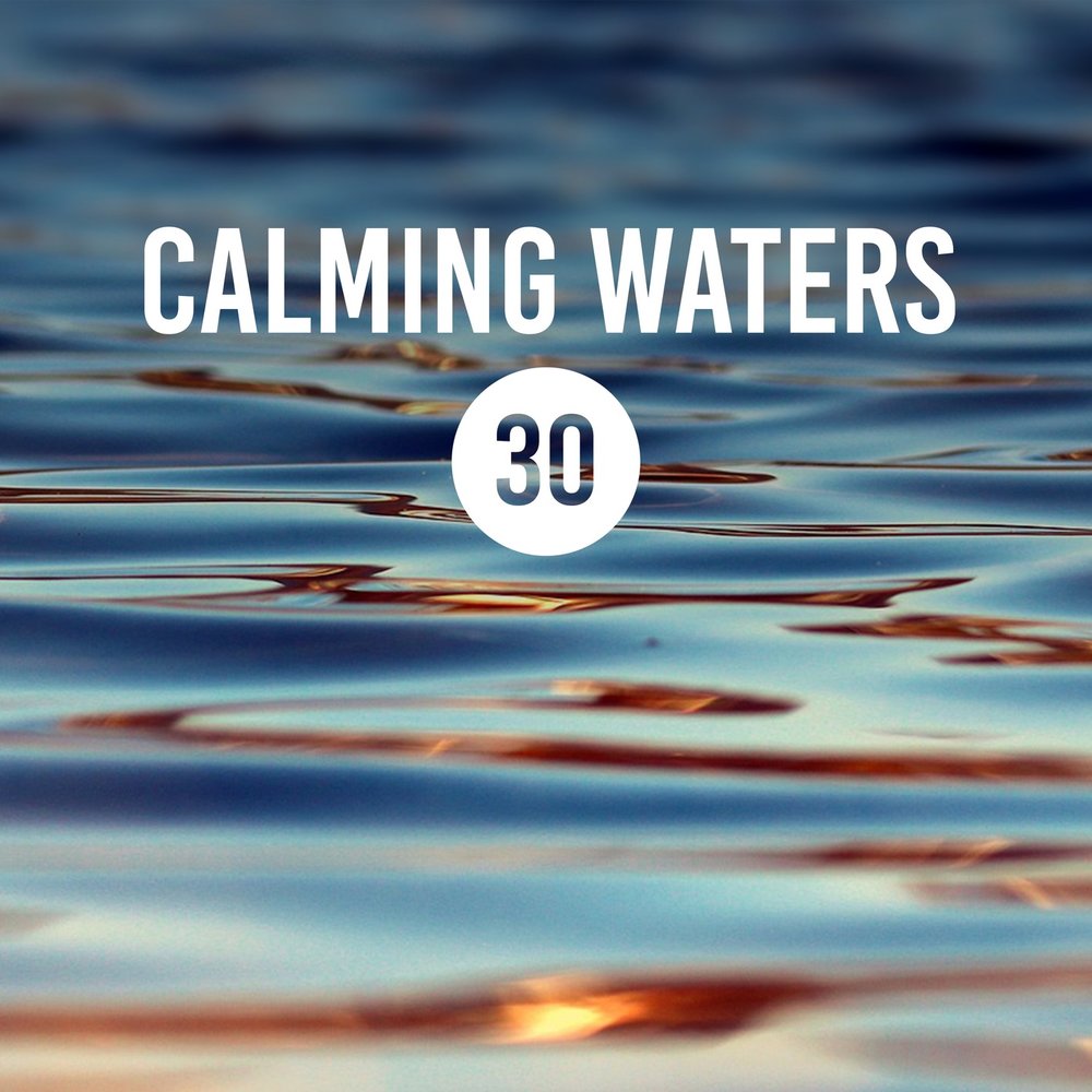 Спокойная музыка воды. Healing Waters Calming Water Consort. The Water is Calm. Calm Water. Calm Energy.
