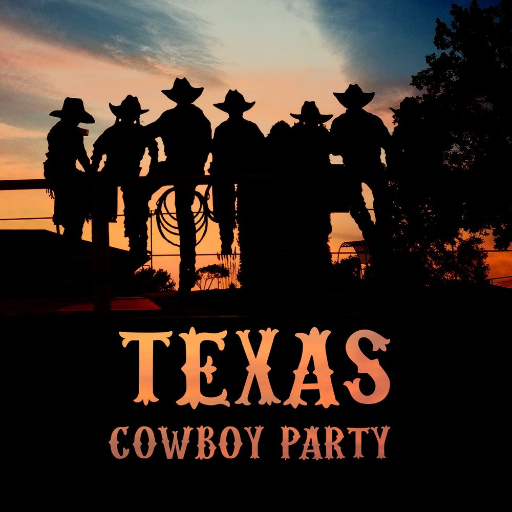 Техасский ковбой песня. Техасская вечеринка. Техас вечеринка. Вечеринка в стиле Техас. Texas группа.