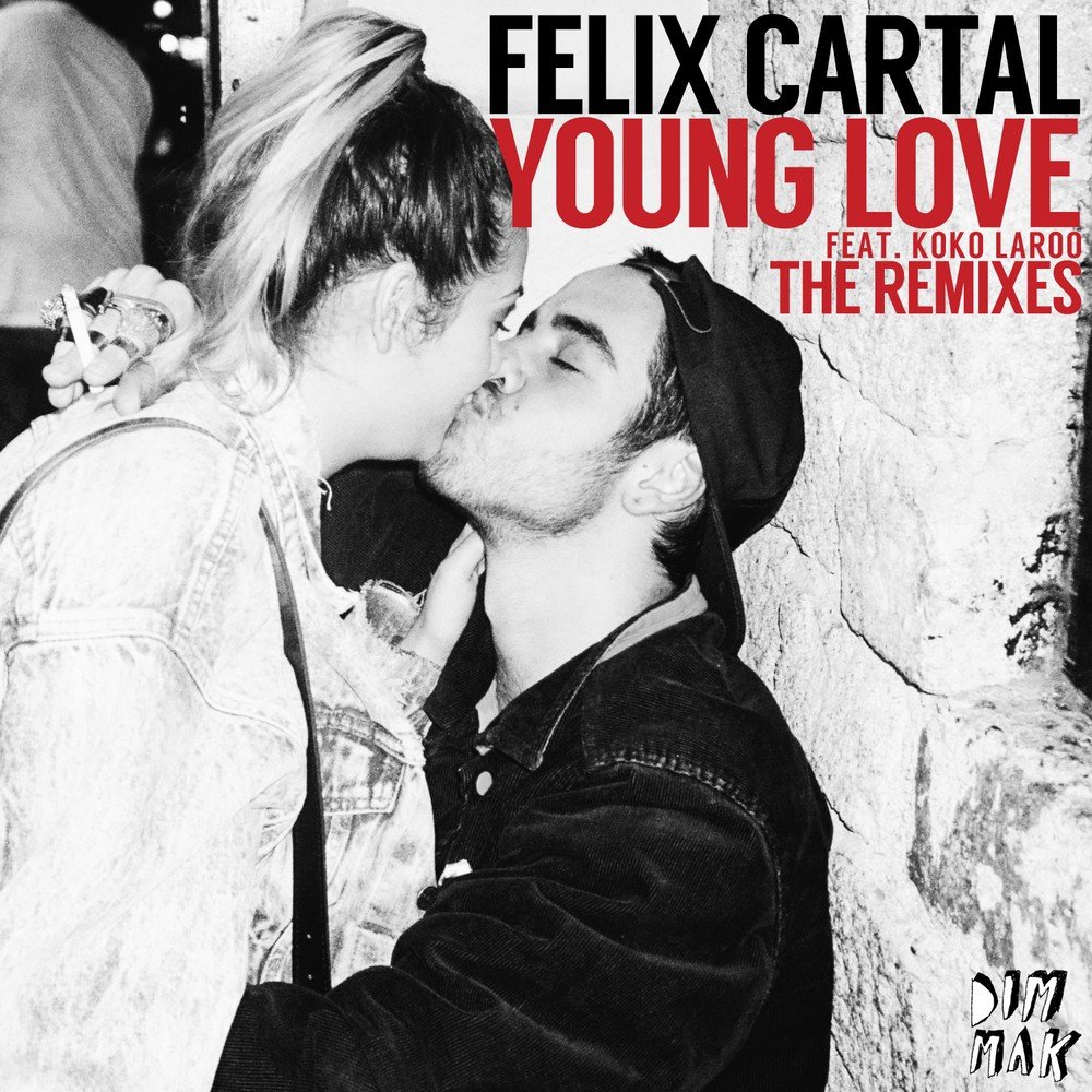 Valentino khan remix. Felix Love. Koko Laroo. Felix Cartal Lights Love me. Young Love певец.