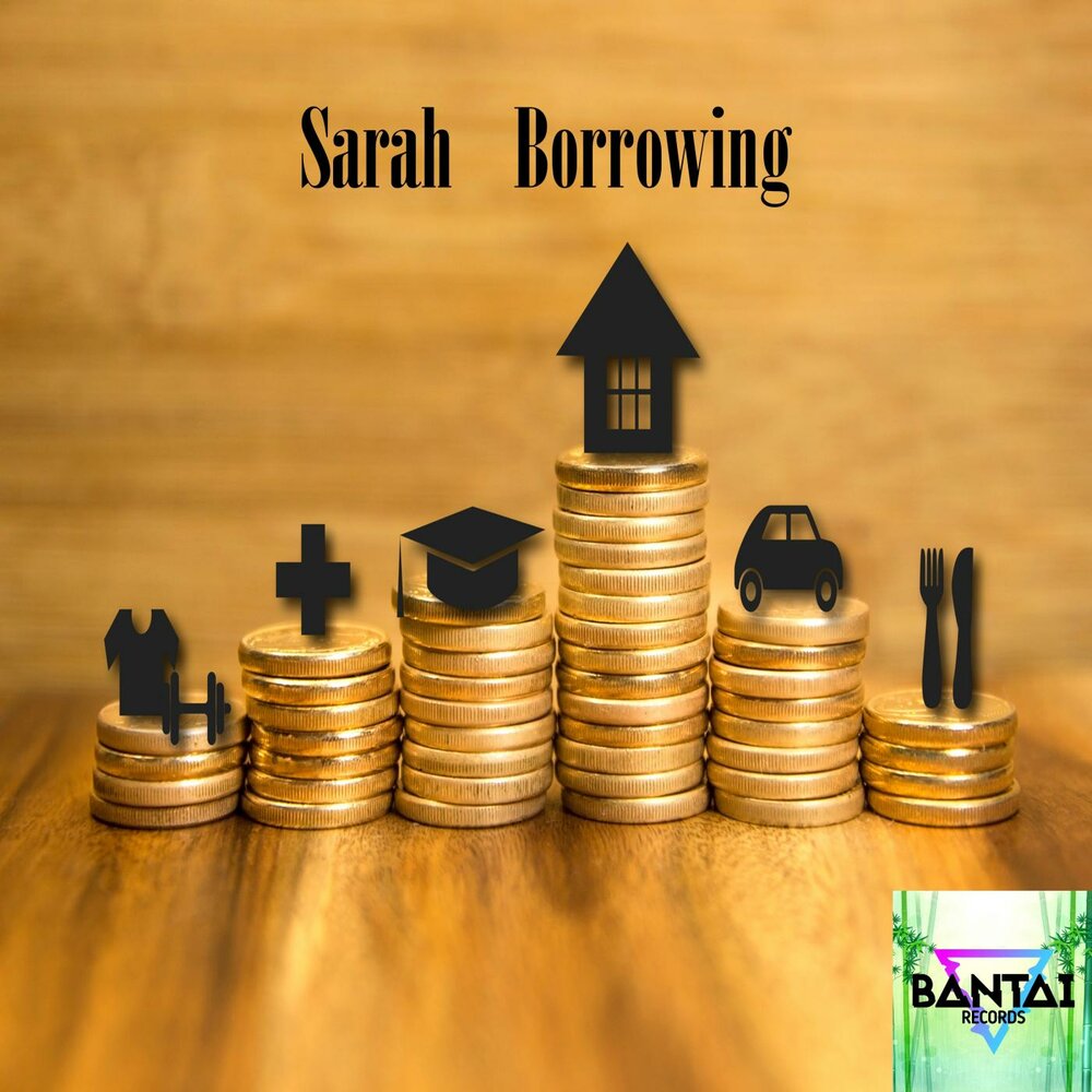 Sarah borrowing. Sarah borrowing. Sarah borrowing. Sarah borrowing. Sarah borrowing.
