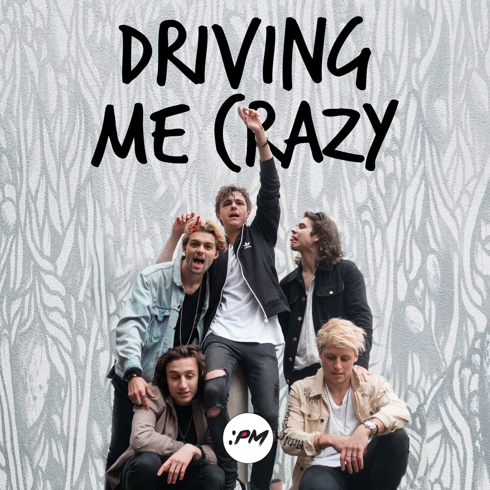 Drive me crazy. Driving me Crazy. It is Driving me Crazy or Drives me Crazy. U making me Crazy really Driving me Mad.