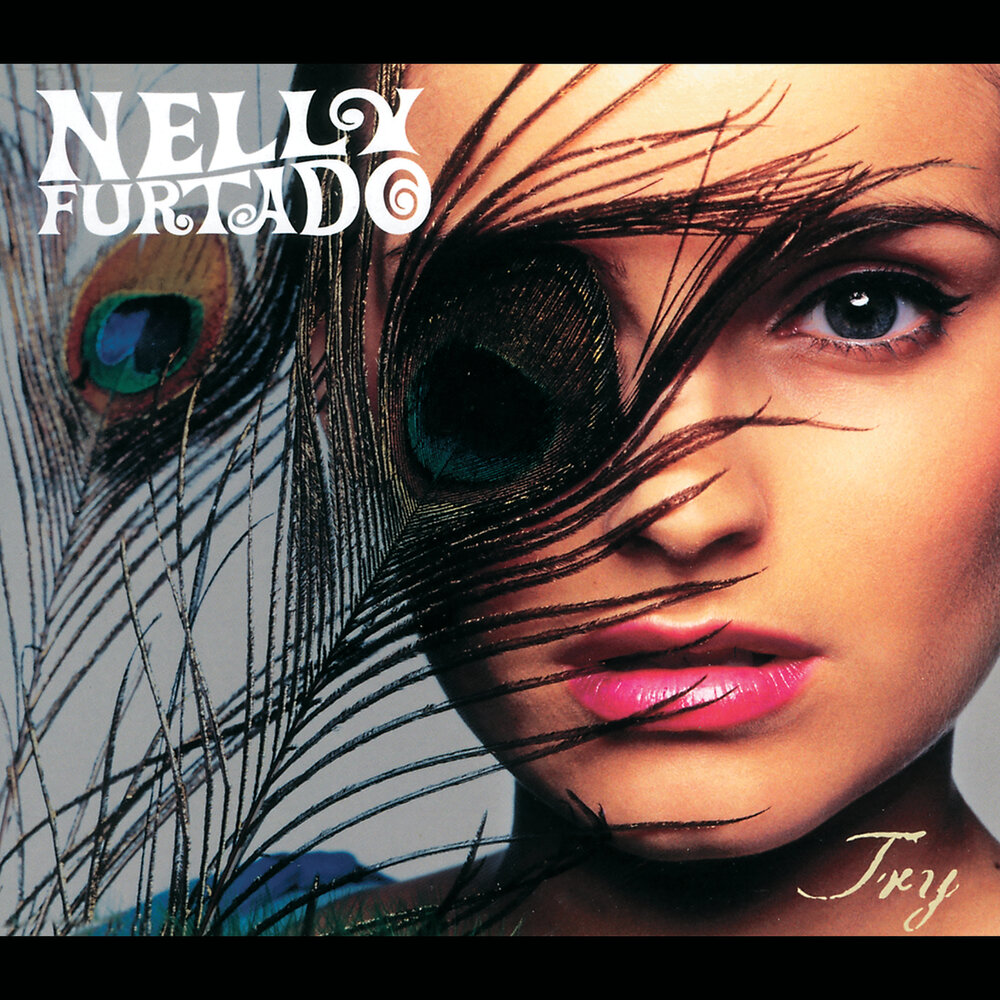 Nelly Furtado альбом Try слушать онлайн бесплатно на Яндекс Музыке в хороше...