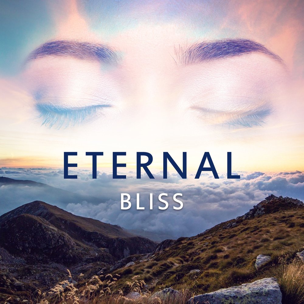 S a y time. Eternal Bliss. Sear Bliss - Eternal recurrence.