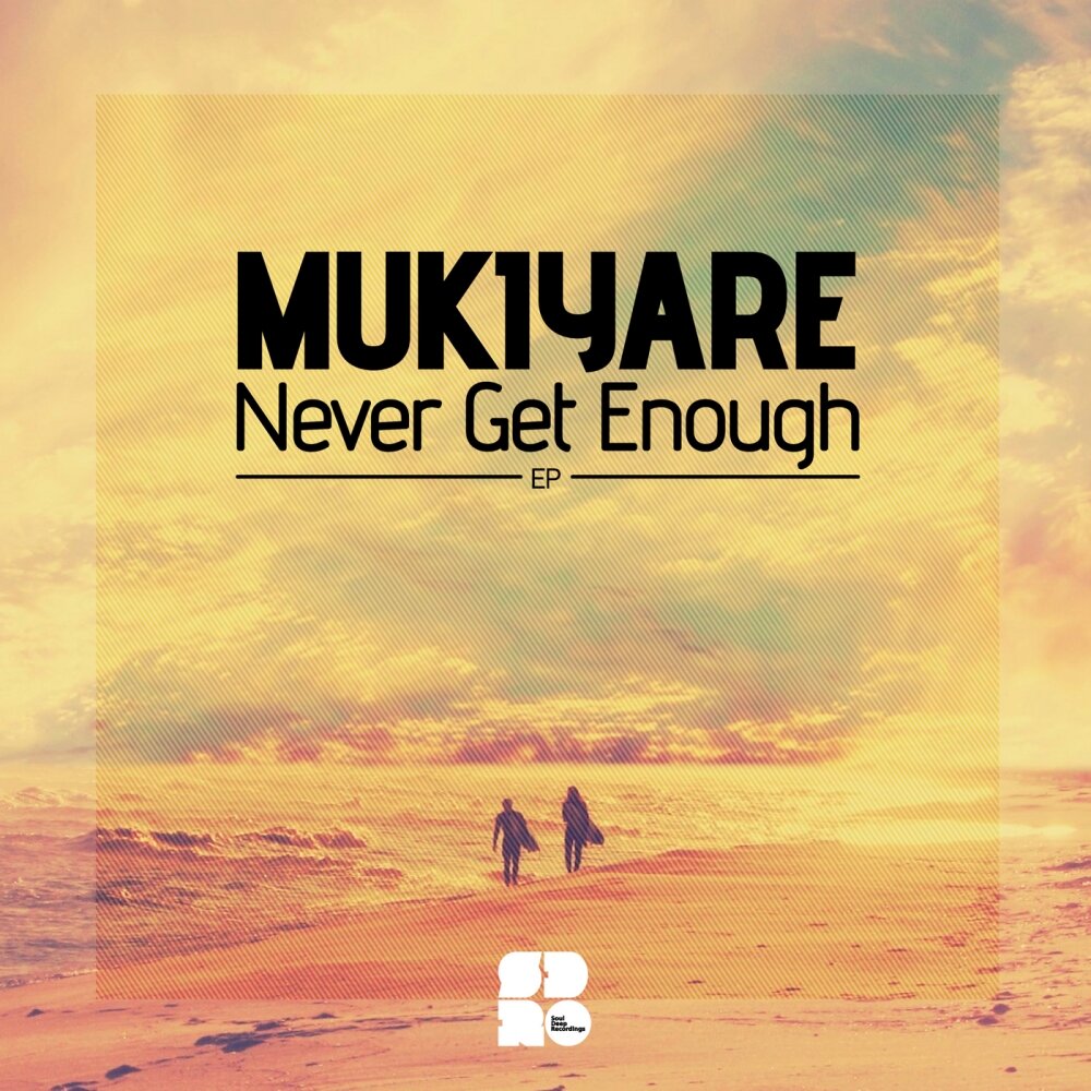 Never get enough. Never get enough